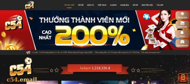 Tỷ Lệ Hoàn Tiền Tại C54 Lên Đến 200% Cho lần Nạp Đầu